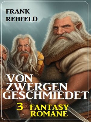 cover image of Von Zwergen geschmiedet